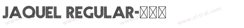 Jaquel Regular字体转换